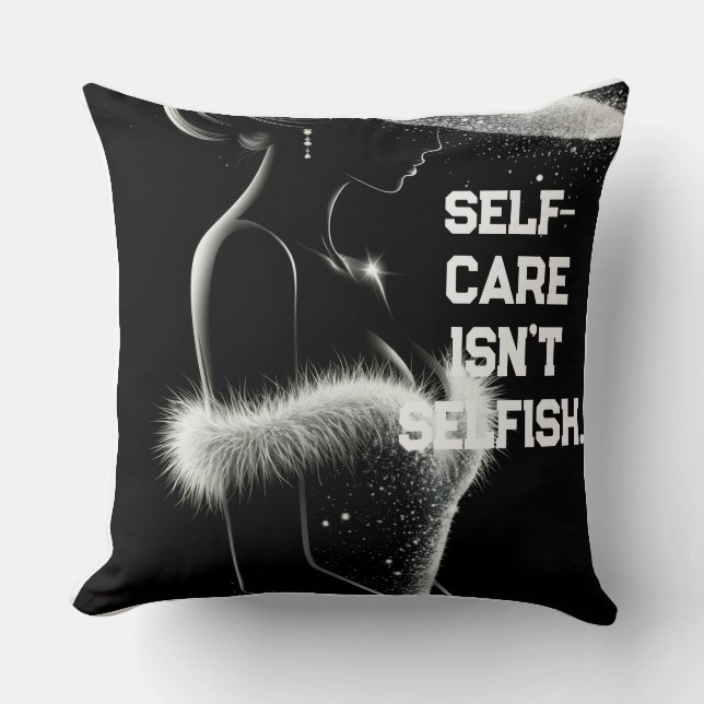 Self-Care Isn't Selfish Minimalist Luxury Quote Th Throw Pillow (Front)