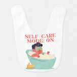 Self-Care Mode: ON – Cute &amp; Funny Cartoon Bathing  Baby Bib