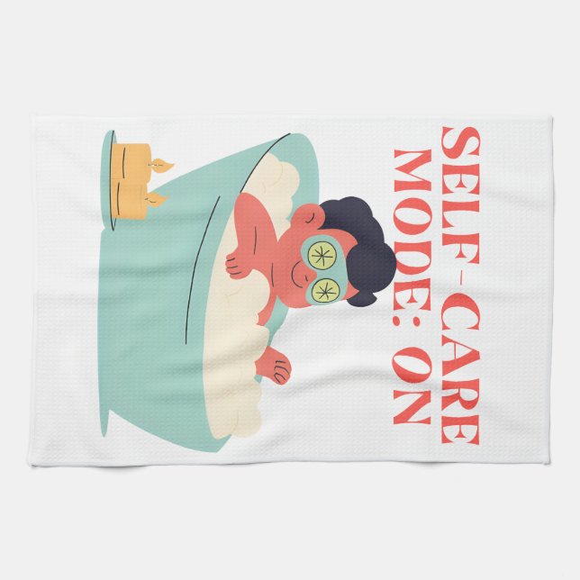 Self-Care Mode: ON – Cute & Funny Cartoon Bathing  Kitchen Towel (Horizontal)