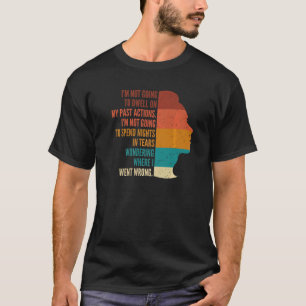 Self care Valentines Day Quote Mental Positive Hea T-Shirt