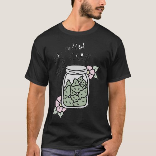 Self care weed jar Sticker T_Shirt