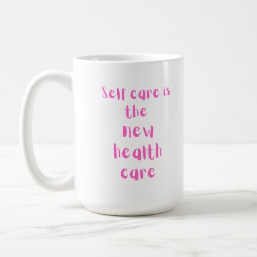 Self care wellbeing Coffee tea mug 