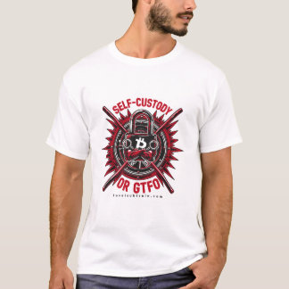 Self-Custody or GTFO - Bitcoin Women's T-Shirt