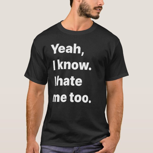 Self Deprecating Introvert Overthinker Typography  T-Shirt (Front)