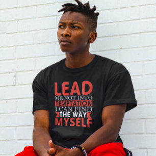 Self-Guided Temptation Tee: Witty Direction T-Shirt