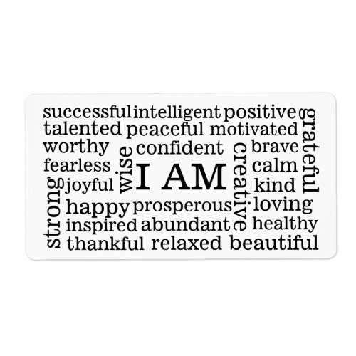 Self Image Positive Affirmations I AM statements Label