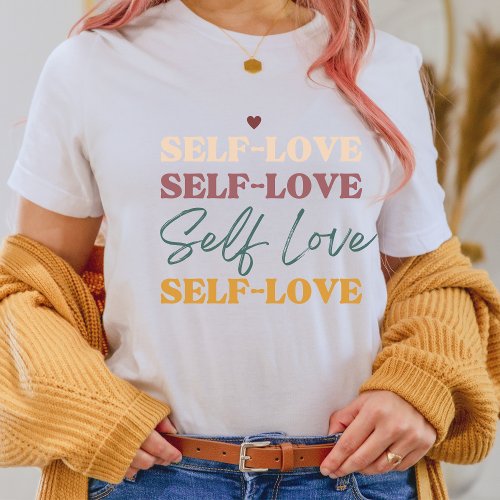 Self_Love Affirmation T_shirt For Women