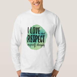 self love affirmations for self care T-Shirt