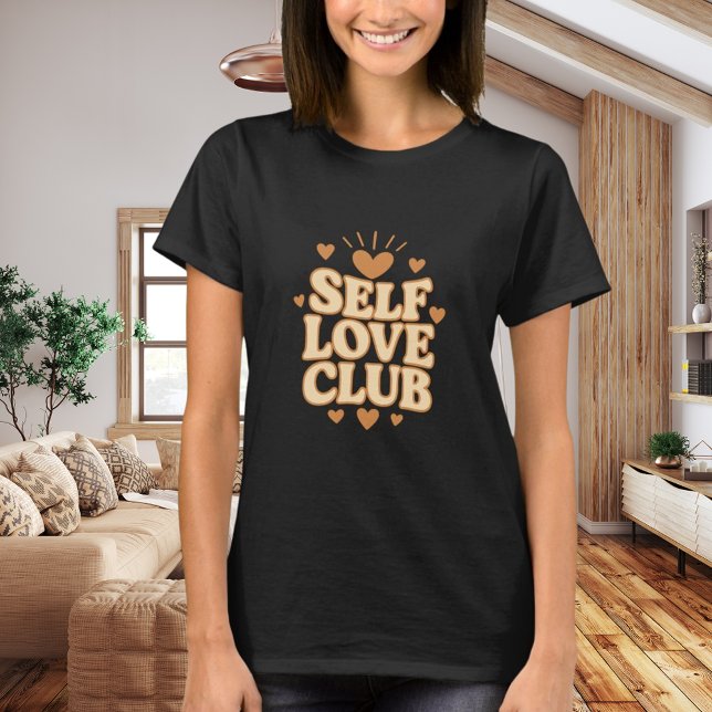 Self Love Club beige quote humor black T-Shirt (Creator Uploaded)