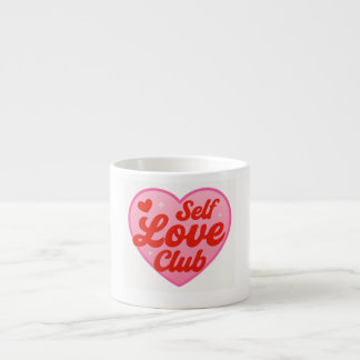 Self Love Club Espresso Cup