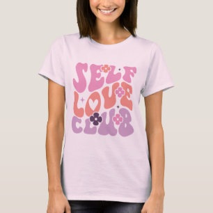 Self Love Club Mental Health Gift T-Shirt