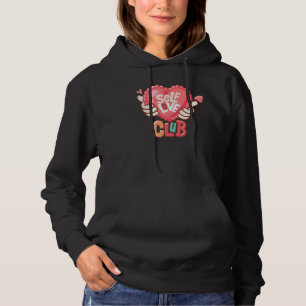 Self Love Club Retro Heart Hand Happy Valentines D Hoodie