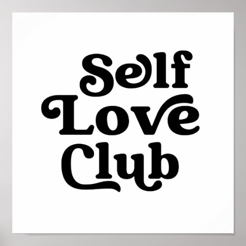 Self Love Club Retro Minimalist Poster