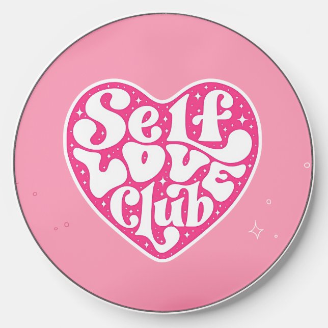Self Love Club Wireless Charger (Front)