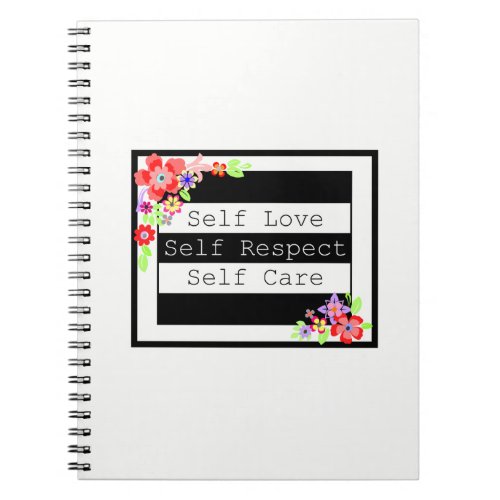 Self Love Gorgeous Floral Notebook Notebook