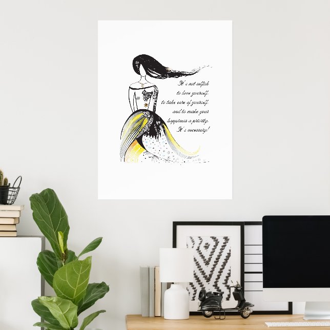 Self LOVE inspirational illustrated lady quote Poster (Home Office)