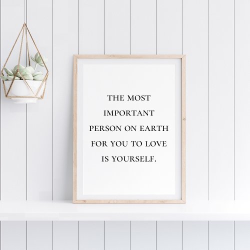 Self Love Inspirational Quote  Poster