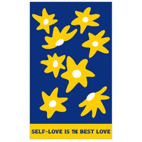 Self_love is the best love T_Shirt