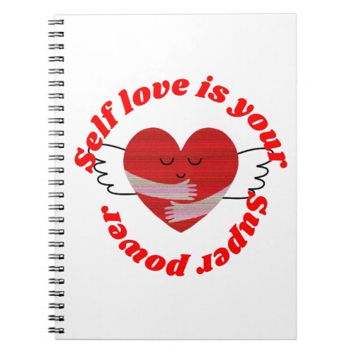 Self love is your super power   notebook