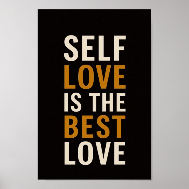 Self Love Motivational Poster (Front)
