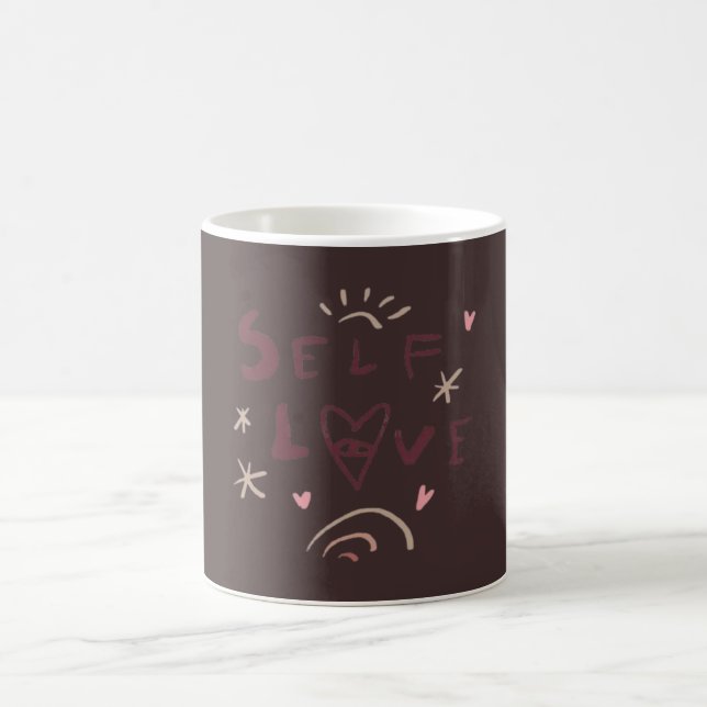 Self Love Mug | Cute Self Care Coffee Mug (Center)