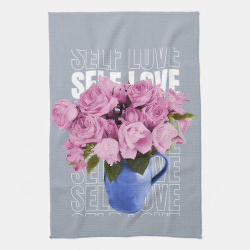 Self love roses design kitchen towel