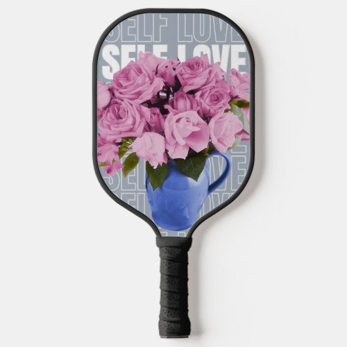 Self love roses design pickleball paddle