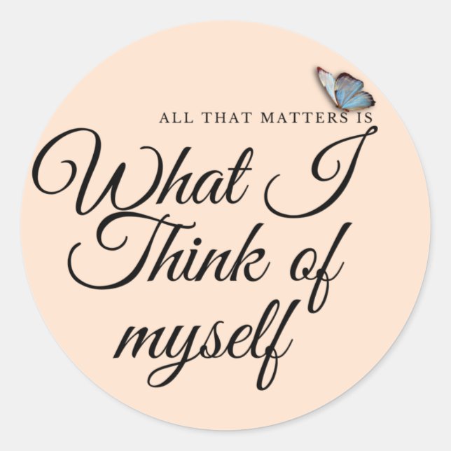 self love self care quotes Classic Round Sticker (Front)