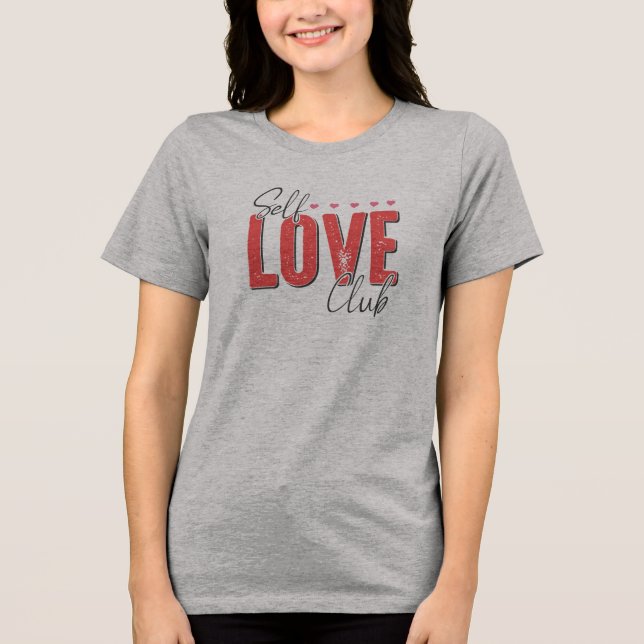 Self Love Self Care Tri-Blend Shirt (Front)