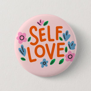 Self Love Valentine Day Button