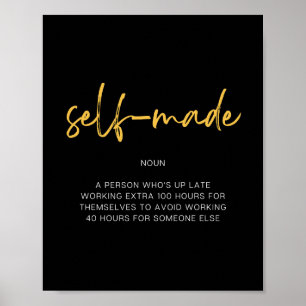 Self-Made Inspiring Quote Poster