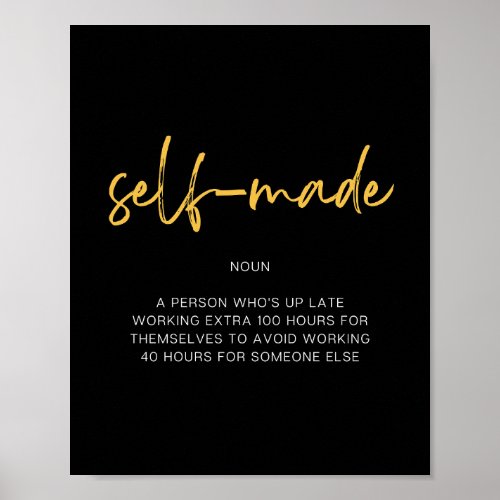 Self_Made Inspiring Quote Poster