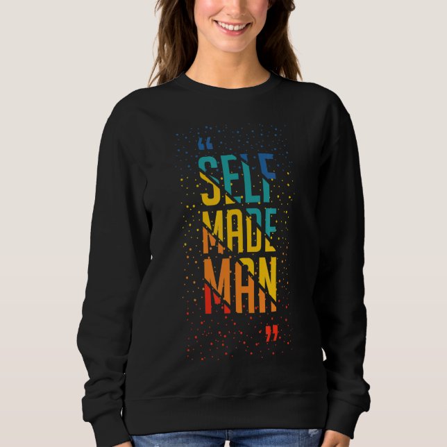Self Made Man Rainbow Hearts Flag Lgbt For Pride M Sweatshirt (Front)