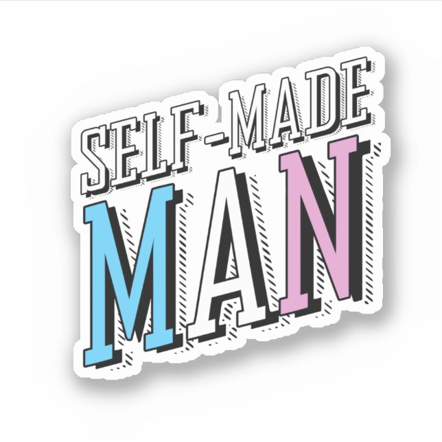 Self-Made Man Sticker (Front)