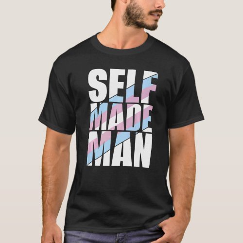 Self Made Man Transman Transgender Color Stripe Pr T_Shirt