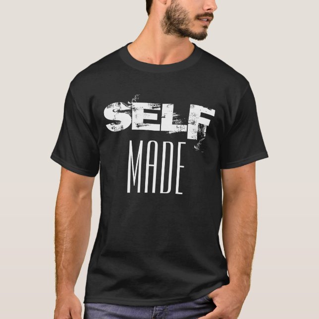 "Self Made" Men's Black T-shirt. T-Shirt (Front)