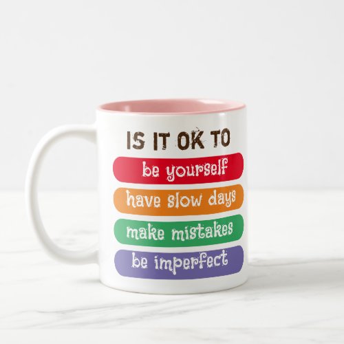 Self motivation trendy typography Two_Tone coffee mug