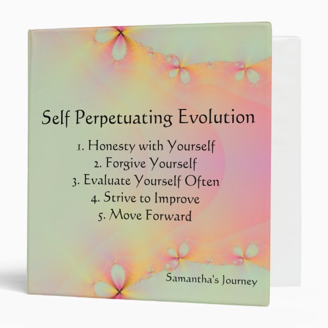 Self Perpetuating Evolution My Journey 3 Ring Binder (Front/Inside)