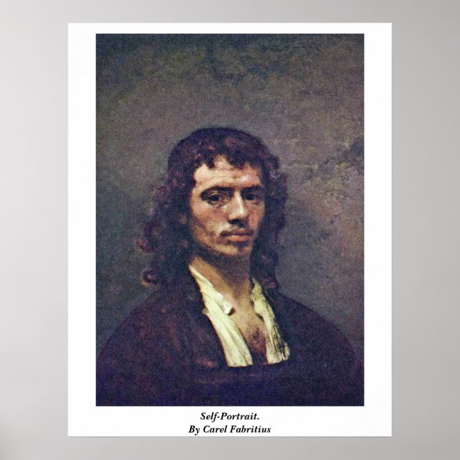 self portrait. By Carel Fabritius Poster (Front)