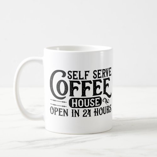 Self Serve Coffee House Mug