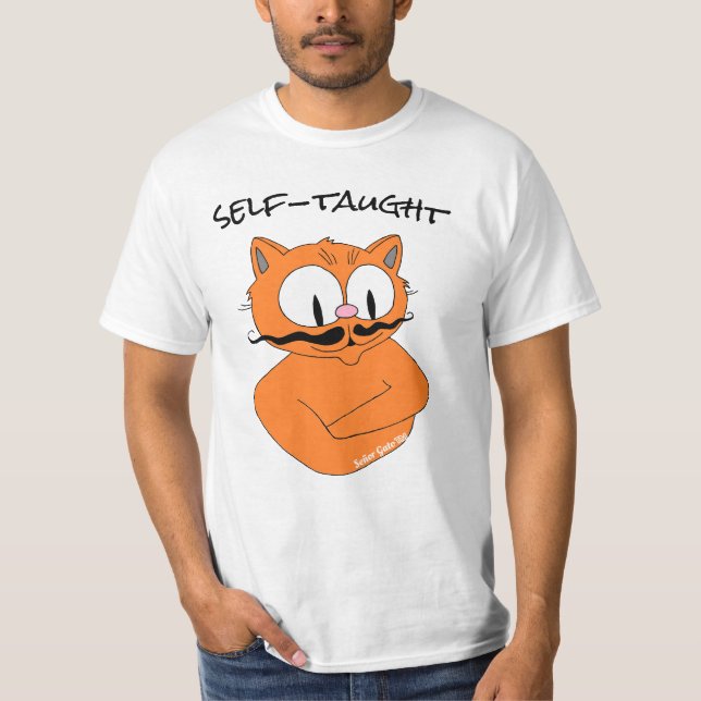 Self-taught Cartoon Mustache cat Señor Gato T-Shirt (Front)