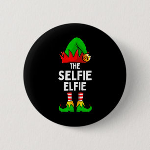 Selfie Elfie Elf Matching Family Christmas  Button