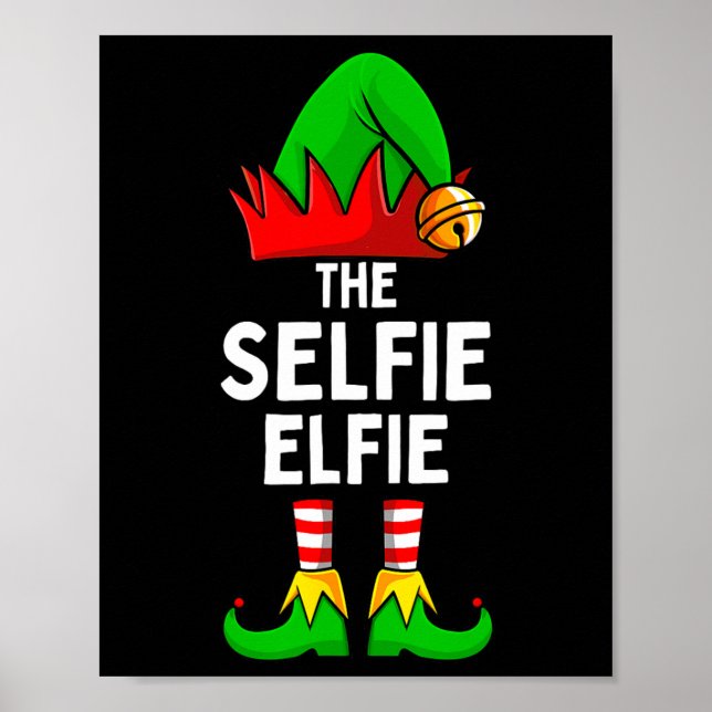 Selfie Elfie Elf Matching Family Christmas  Poster (Front)