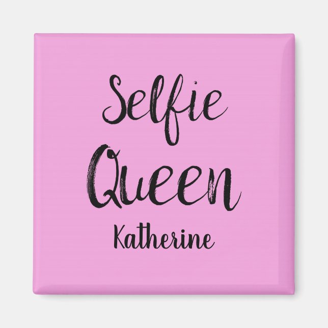 Selfie Queen Name Personalized Pink Magnet (Front)