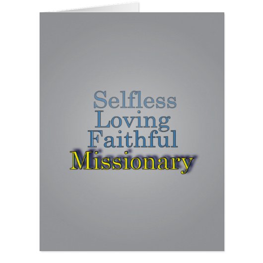 Selfless Loving Faithful Missionary Cards (Front)
