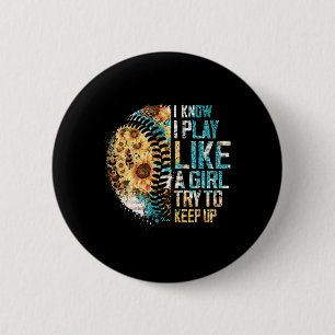 Sell I Play Like A Girl Softll Team Leopard Sunflo Button