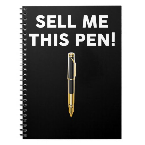 Sell Me This Pen Notebook