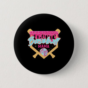Sell Mom Drip Ice Cream Sell Mama Mother's Day Button