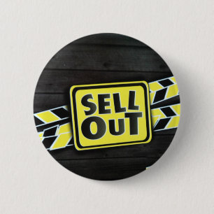 Sell Out Art Print Button