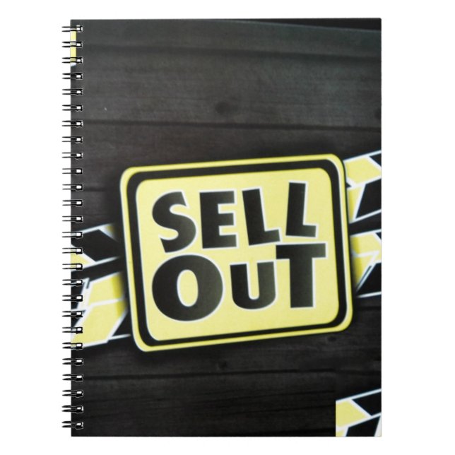 Sell Out Art Print Notebook (Front)
